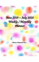 June 2019 - July 2020 Weekly / Monthly Planner Abstract Watercolor Dots