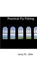 Practical Fly Fishing: (English)