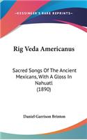 Rig Veda Americanus