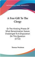 Free Gift To The Clergy