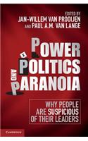 Power, Politics, and Paranoia