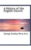 A History of the English Church