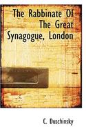 The Rabbinate of the Great Synagogue, London