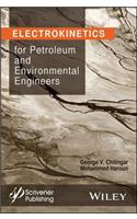 Electrokinetics for Petroleum and Environmental Engineers