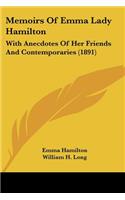 Memoirs Of Emma Lady Hamilton