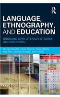 Language, Ethnography, and Education