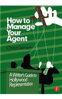 How to Manage Your Agent