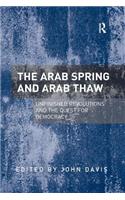 The Arab Spring and Arab Thaw