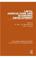 Libya: Agriculture and Economic Development (RLE Economy of Middle East)