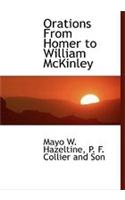 Orations from Homer to William McKinley