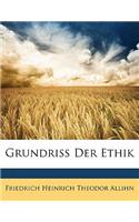 Grundriss Der Ethik