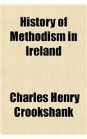 History of Methodism in Ireland