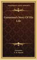 Geronimo's Story Of His Life