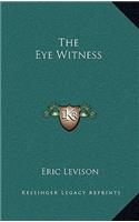 Eye Witness