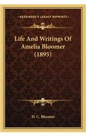 Life and Writings of Amelia Bloomer (1895)