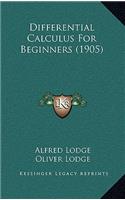 Differential Calculus for Beginners (1905)