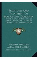Symptoms And Treatment Of Malignant Diarrhea