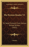 The Persian Reader V1