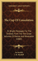 Cup Of Consolation