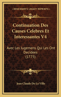 Continuation Des Causes Celebres Et Interessantes V4