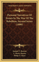 Personal Narratives Of Events In The War Of The Rebellion, Second Series (1880)