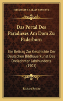 Portal Des Paradieses Am Dom Zu Paderborn
