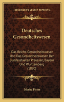 Deutsches Gesundheitswesen