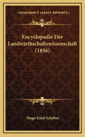 Encyclopadie Der Landwirthschaftswissenschaft (1856)