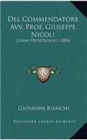 Del Commendatore Avv. Prof. Giuseppe Nicoli: Cenni Necrologici (1884)