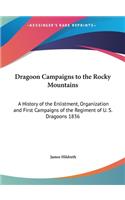 Dragoon Campaigns to the Rocky Mountains