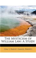 The Mysticism of William Law