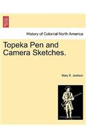 Topeka Pen and Camera Sketches.: (English)