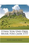 Etwas Von Und Uber Musik Fur's Jahr 1777