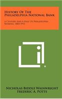 History of the Philadelphia National Bank