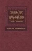 Recherches Sur L'ancienne Constitution De L'ordre Teutonique Et Sur Ses Usages Comparés Avec Ceux Des Templiers