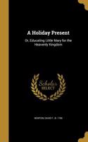 Holiday Present