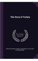 The Story of Turkey