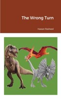The Wrong Turn