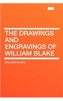 The Drawings and Engravings of William Blake