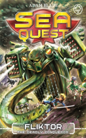 Sea Quest: Fliktor the Deadly Conqueror: Book 21(Sea Quest)