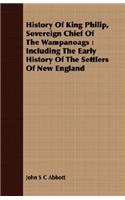 History of King Philip, Sovereign Chief of the Wampanoags