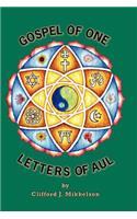 Gospel of One, Letters of Aul