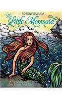 Little Mermaid: A Pop-Up Adaptation of the Classic Fairy Tale