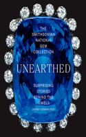 Smithsonian National Gem Collection--Unearthed
