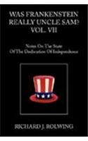 Was Frankenstein Really Uncle Sam? Vol. VII