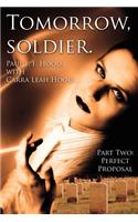 Tomorrow, soldier.