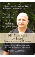 My Moments of Hope