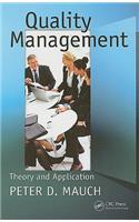 Quality Management: Theory and Application