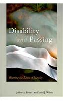 Disability and Passing