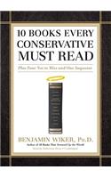 10 Books Every Conservative Must Read